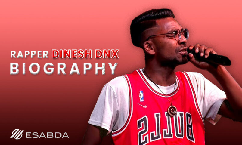 Dinesh DNX Biography