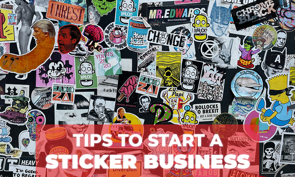 How to Start a Sticker Business (2023 Update)