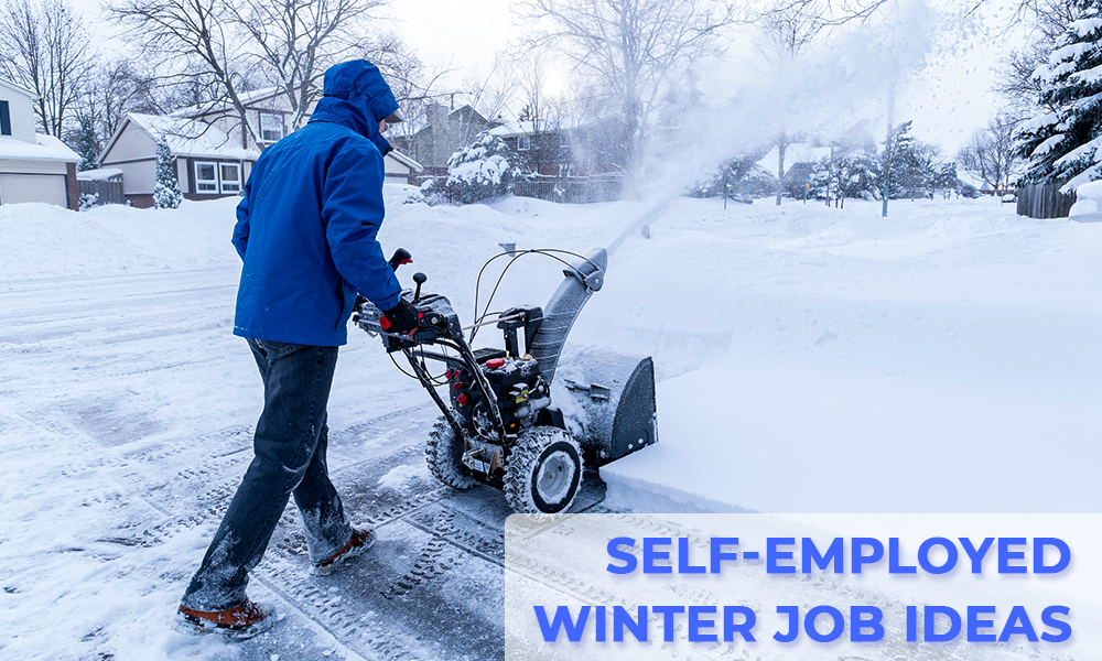 Self-Employed Winter Job Ideas