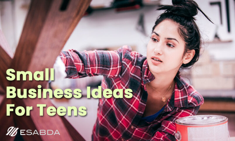 Small Business Ideas For Teens