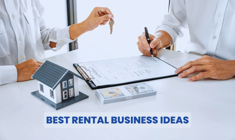 Best Rental Business Ideas