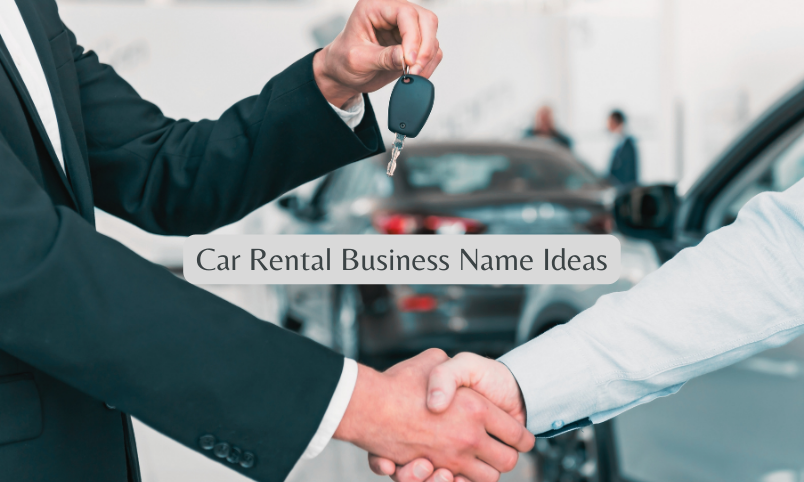 Car Rental Business Name Ideas