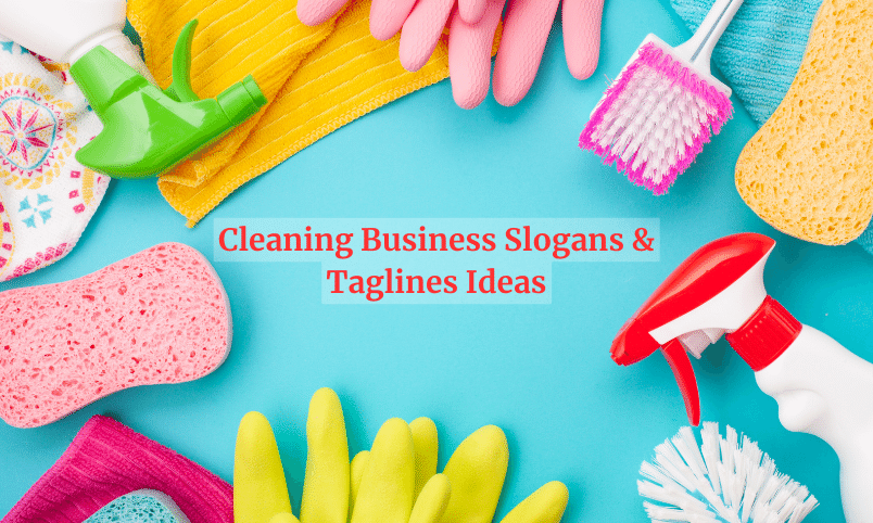 Cleaning Business Slogans & Taglines Ideas