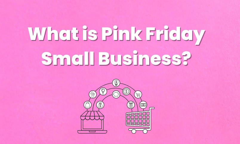 What is Pink Friday Small Business?