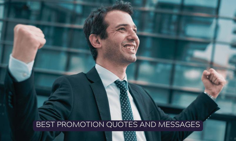 Best Promotion Quotes and Messages