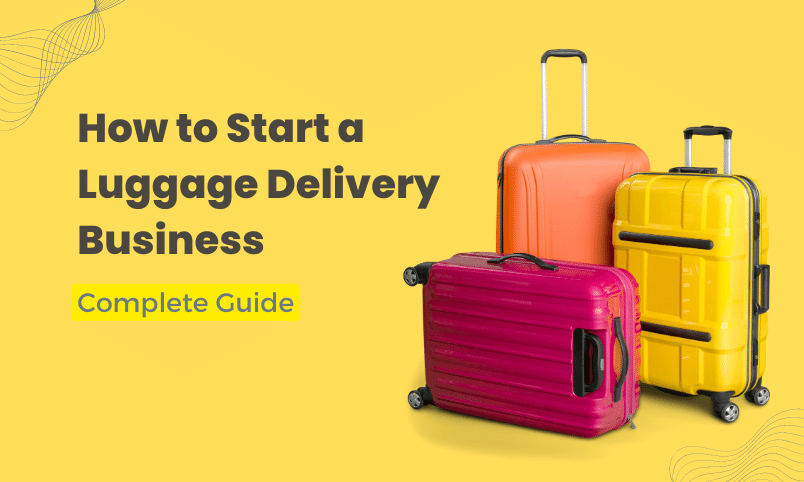 How to Start a Luggage Delivery Business